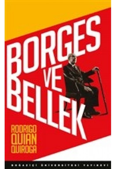 Borges ve Bellek