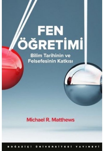 Fen Öğretimi Bilim Tarihinin Ve Felsefesinin Katkısı