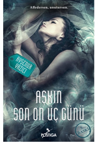 Aşkın Son On Üç Günü
