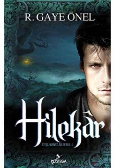 Ateşli Kanatlar Serisi 1 - Hilekar