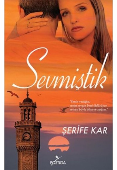 Sevmiştik