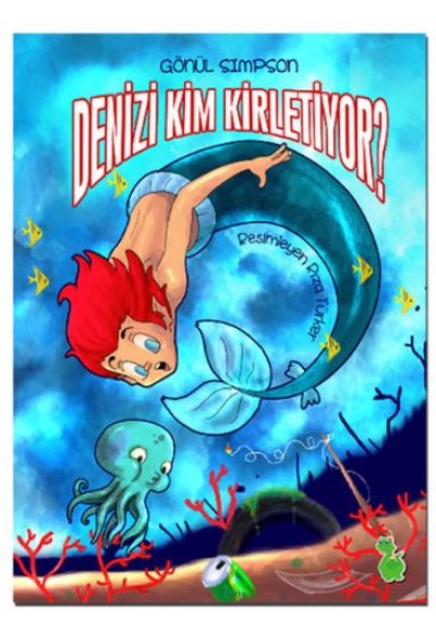 Denizi Kim Kirletiyor?