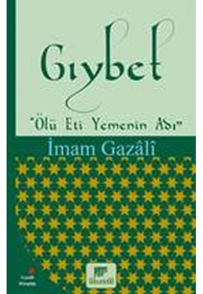 Gıybet (Ölü Et Yemenin Adı)