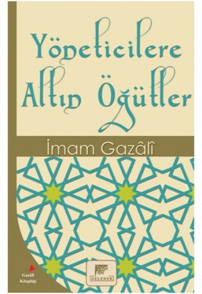 Yöneticilere Altın Öğütler