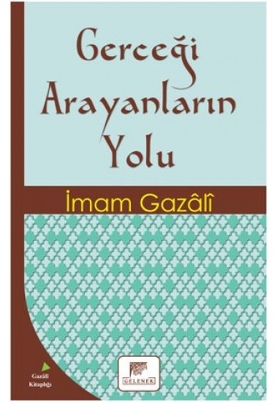 Gerçeği Arayanların Yolu