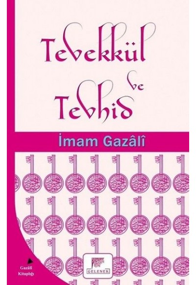 Tevekkül ve Tevhid