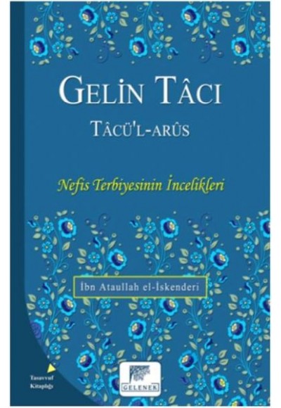 Gelin Tacı Tacül Arus