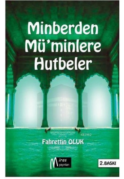 Minberden Müminlere Hutbeler