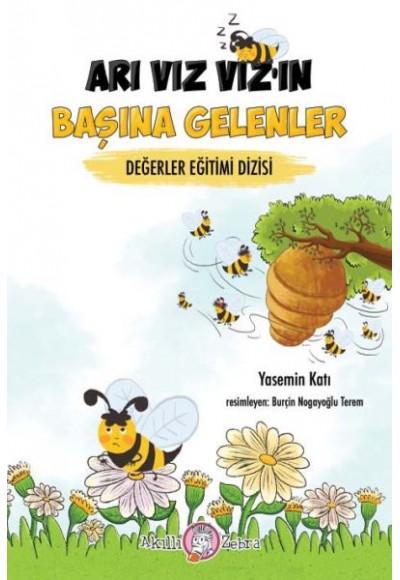 Değerler Eğitimi Dizisi - Arı Vız Vız’ın Başına Gelenler