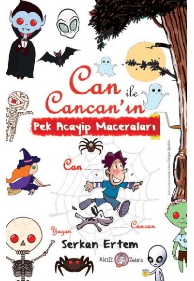 Can ile Cancan’ın Pek Acayip Maceraları