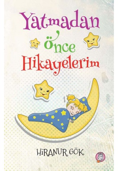 Yatmadan Önce Hikayelerim