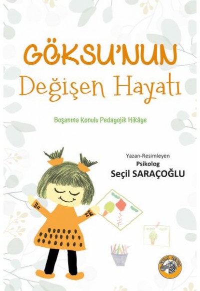 Göksunun Değişen Hayatı