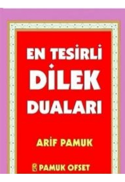 En Tesirli Dilek Duaları (Dua-145)