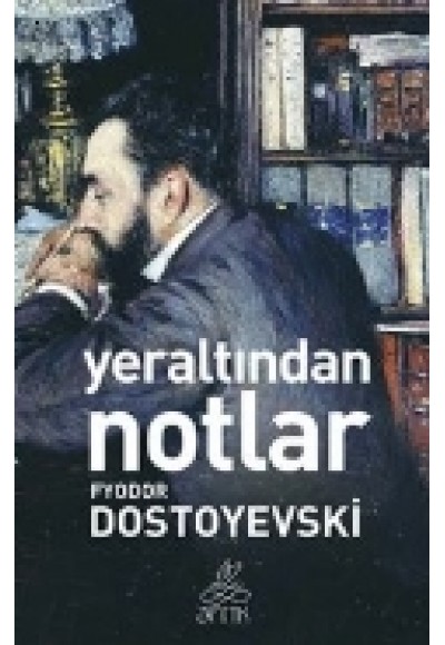 Yeraltından Notlar
