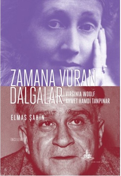 Zamana Vuran Dalgalar - Virginia Woolf Ahmet Hamdi Tanpınar