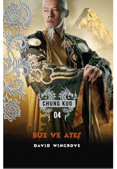 Buz ve Ateş / Chung Kuo 4