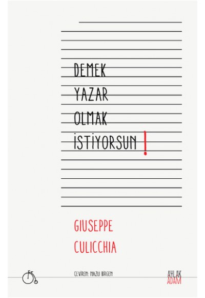 Demek Yazar Olmak İstiyorsun