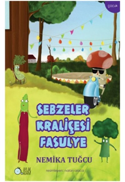 Sebzeler Kraliçesi Fasulye