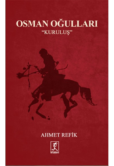 Osman Oğulları  Kuruluş