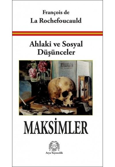 Ahlaki ve Sosyal Düşünceler-Maksimler