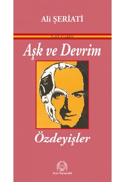 Aşk ve Devrim - Özdeyişler