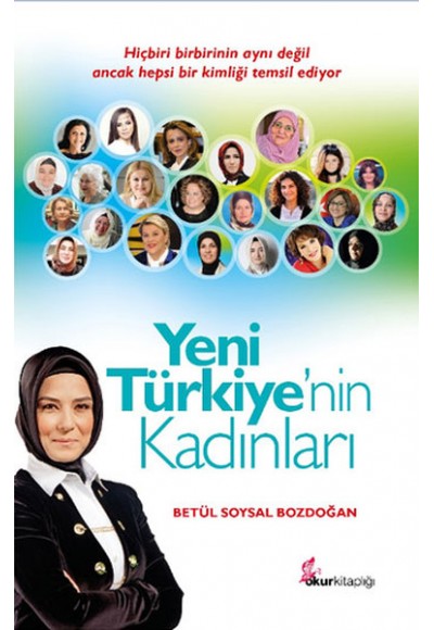 Yeni Türkiye'nin Kadınları