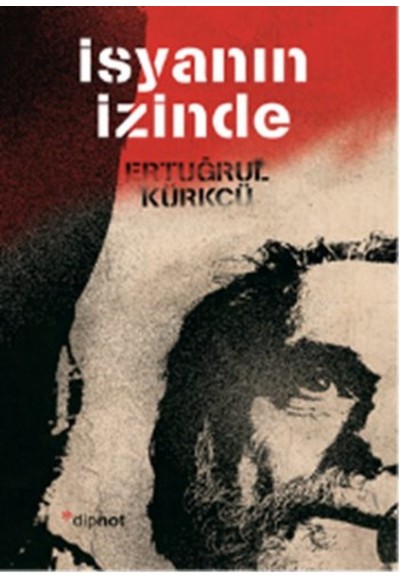 İsyanın İzinde