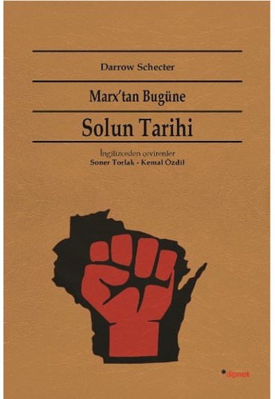 Marx'tan Bugüne Solun Tarihi