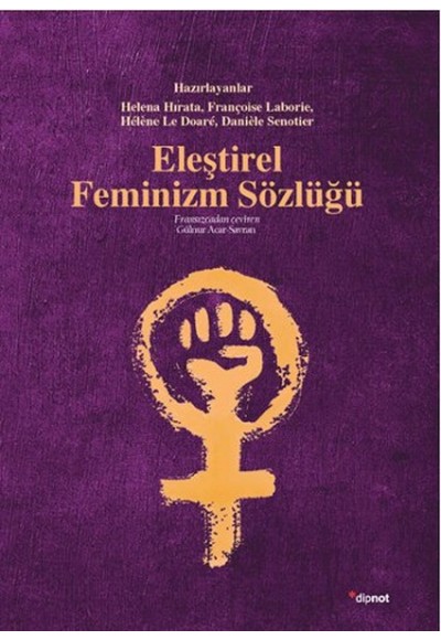 Eleştirel Feminizm Sözlüğü