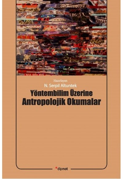 Yöntembilim Üzerine Antropolojik Okumalar