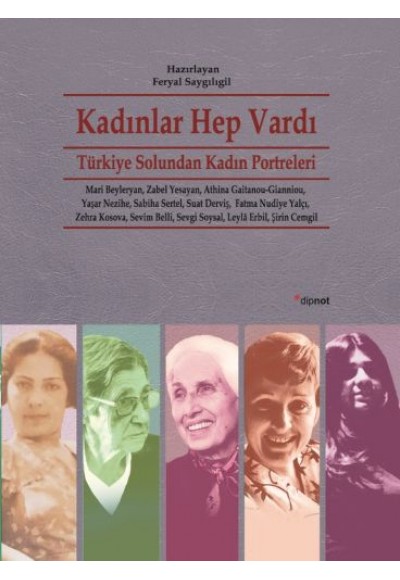 Kadınlar Hep Vardı