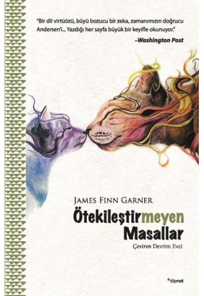 Ötekileştirmeyen Masallar