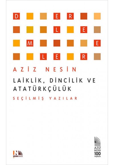 Laiklik, Dincilik ve Atatürkçülük