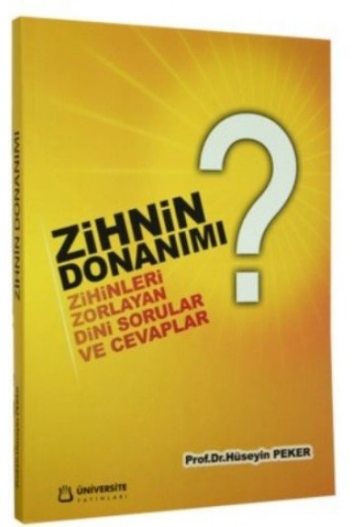 Zihnin Donanımı Zihinleri Zorlayan Dini Sorular ve Cevapları