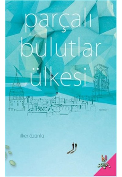 Parçalı Bulutlar Ülkesi