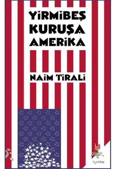 Yirmibeş Kuruşa Amerika
