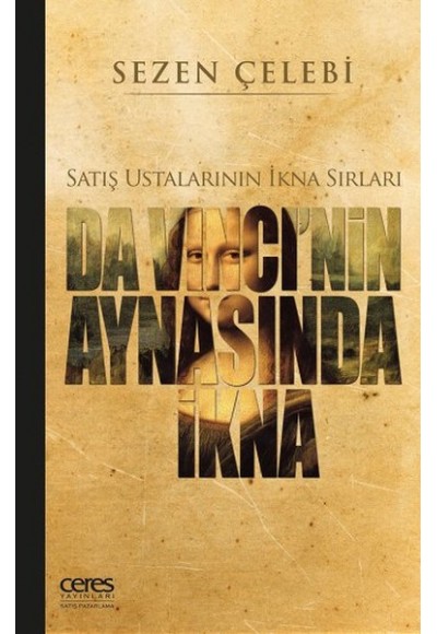 Da Vinci'nin Aynasında İkna