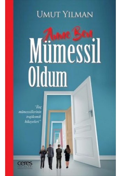 Anne Ben Mümessil Oldum