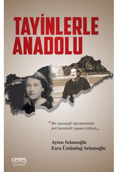 Tayinlerle Anadolu