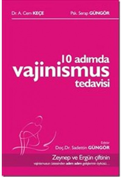 10 Adımda Vajinismus Tedavisi