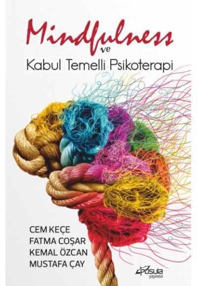 Mindfulness ve Kabul Temelli Psikoterapi