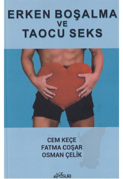 Erken Boşalma ve Taocu Seks