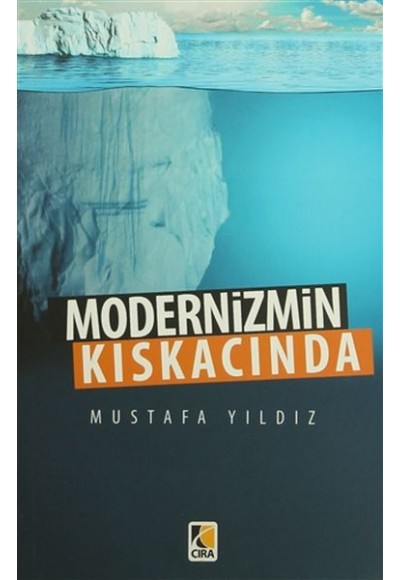 Modernizmin Kıskacında