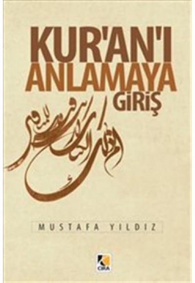 Kur'an'ı Anlamaya Giriş