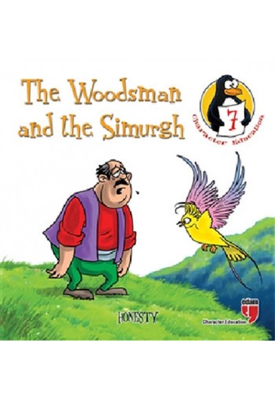 The Woodsman and the Simurgh - Honesty / Character Education Stories 7