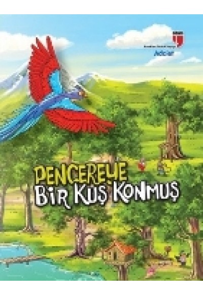 Pencereye Bir Kuş Konmuş