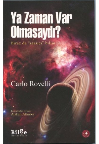Ya Zaman Var Olmasaydı?