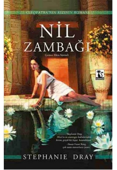 Nil Zambağı  Cleopatra'nın Kızının Romanı