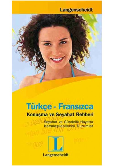 Türkçe - Fransızca Konuşma ve Seyahat Rehberi