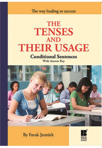 The Tenses and Their Usage  Conditional Sentences